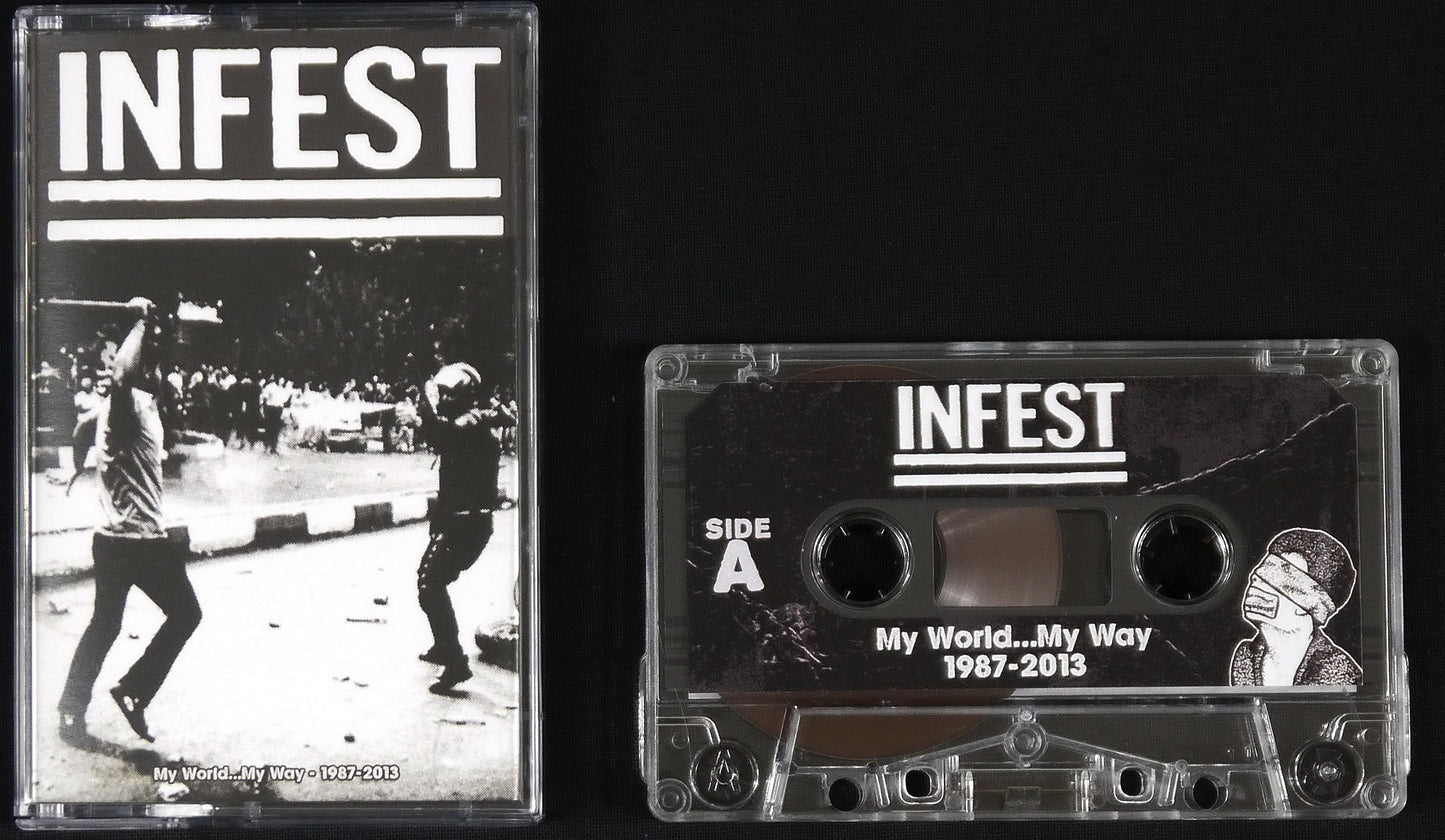 INFEST - My World... My Way - 1987-2013 MC Tape (C-115)