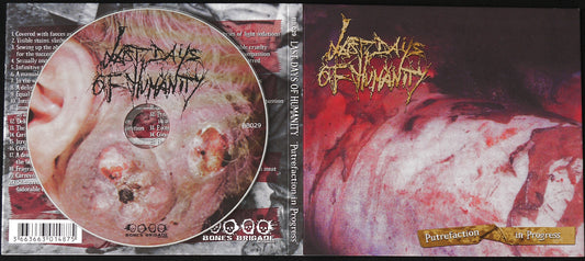 LAST DAYS OF HUMANITY - Putrefaction In Progress DigiCD
