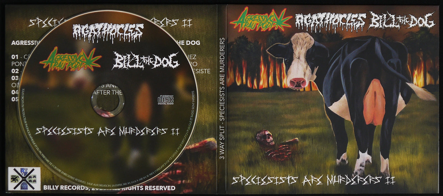 AGATHOCLES / AGRESSIVO PAU PODI / BILL THE DOG - 3 Way Split Digi ProCDr