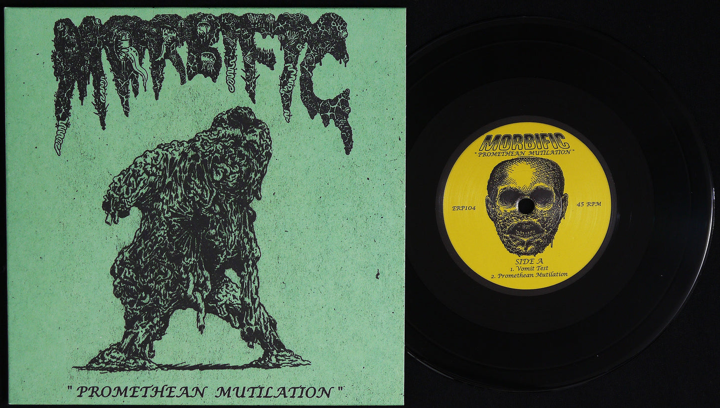MORBIFIC - Promethean Mutilation 7"