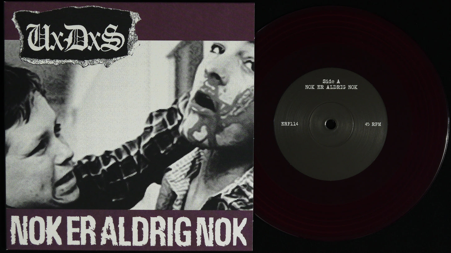 UxDxS - Nok Er Aldrig Nok / Alting Vildere 7"