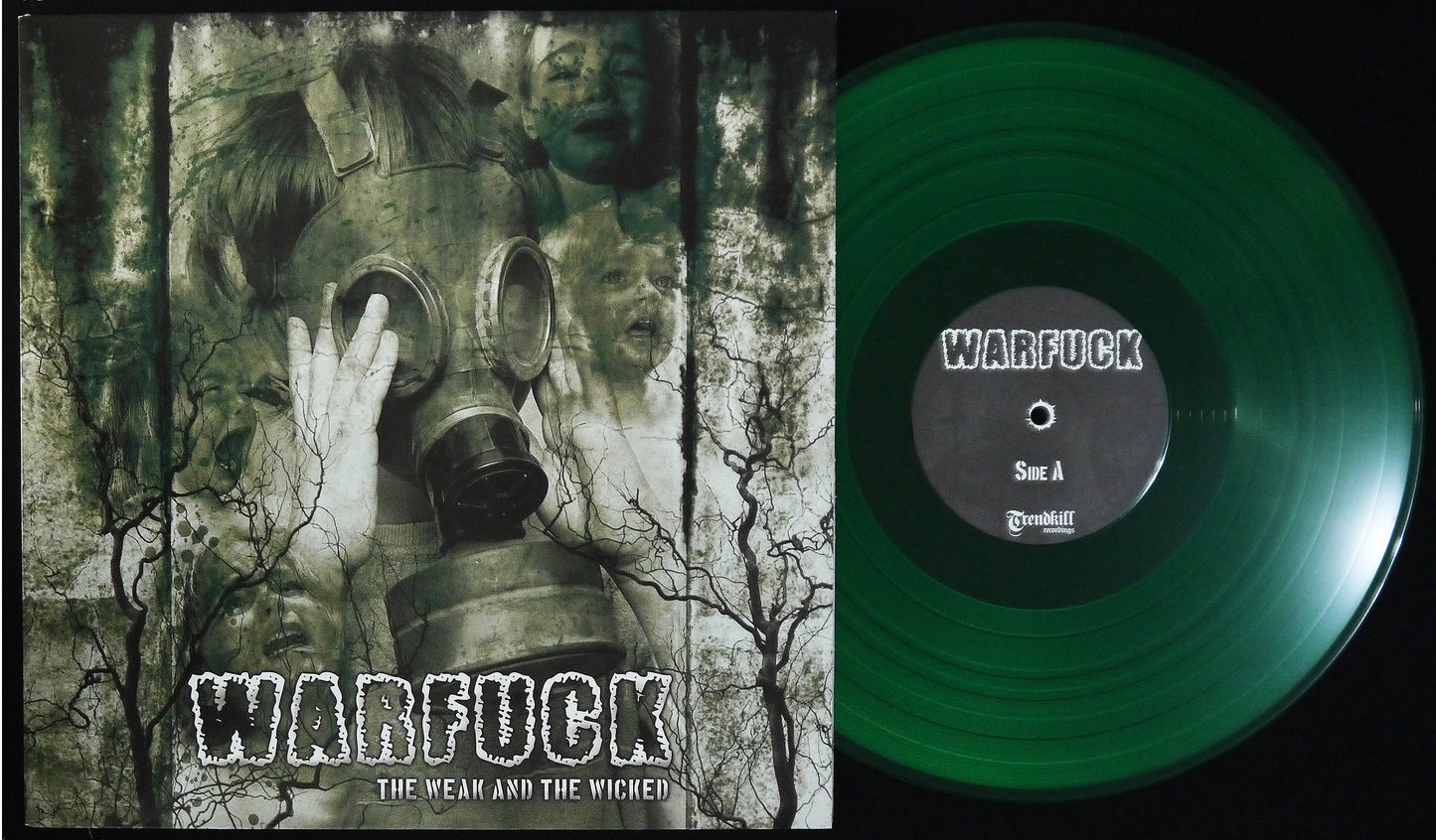 WARFUCK - The Weak And The Wicked 12"