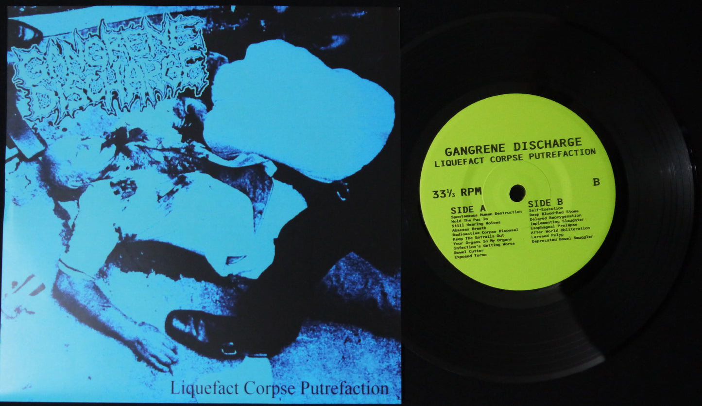 GANGRENE DISCHARGE - Liquefact Corpse Putrefaction 7"