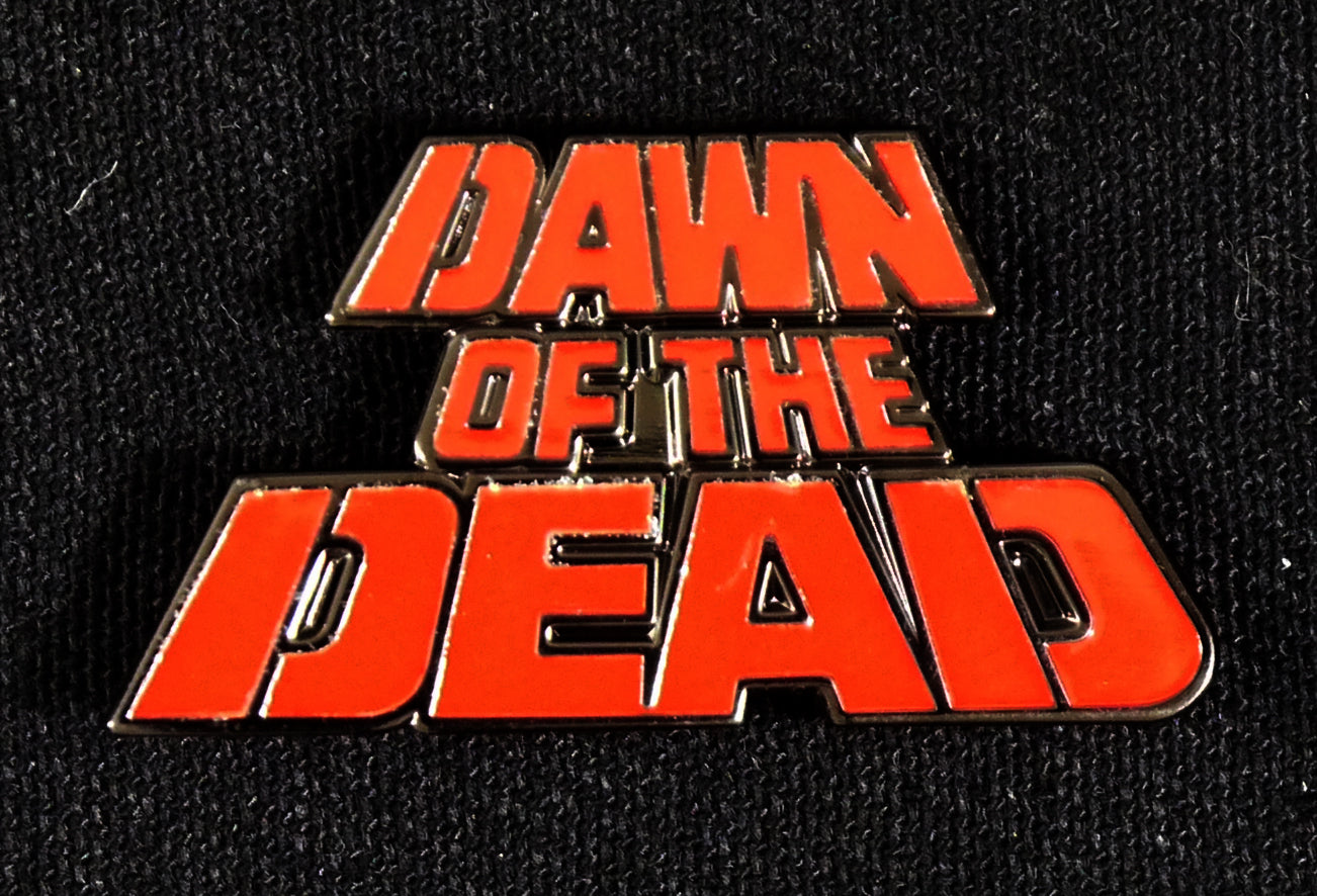 DAWN OF THE DEAD - Enamel Pin