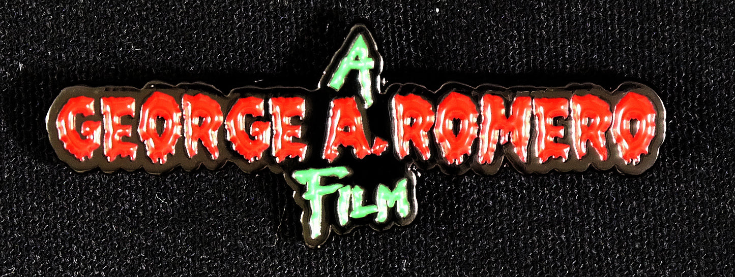 A GEORGE A. ROMERO FILM - Enamel Pin