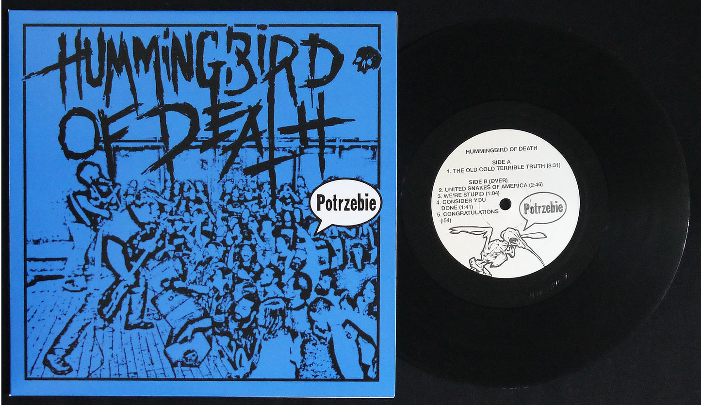 HUMMINGBIRD OF DEATH - Potrzebie 9"