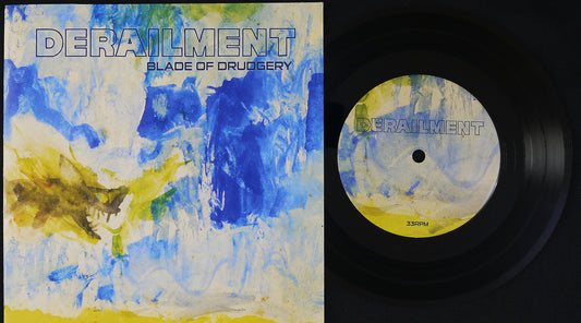 DERAILMENT / TOMB WARDEN - Split 7"