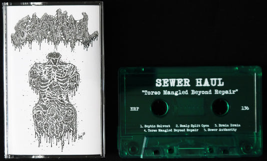 SEWER HAUL - Torso Mangled Beyond Repair MC Tape