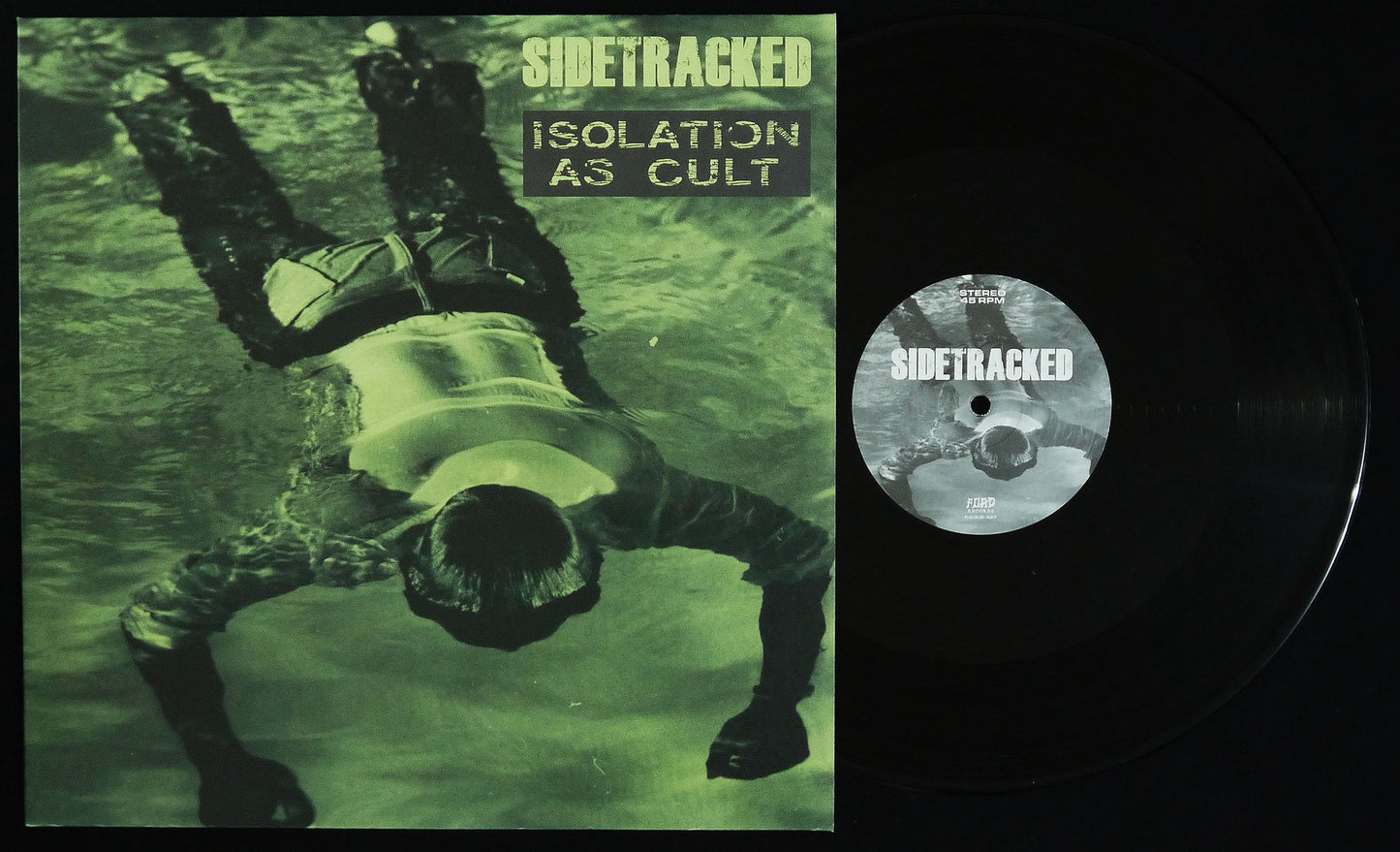 SIDETRACKED / ISOLATION AS CULT - Split 12"