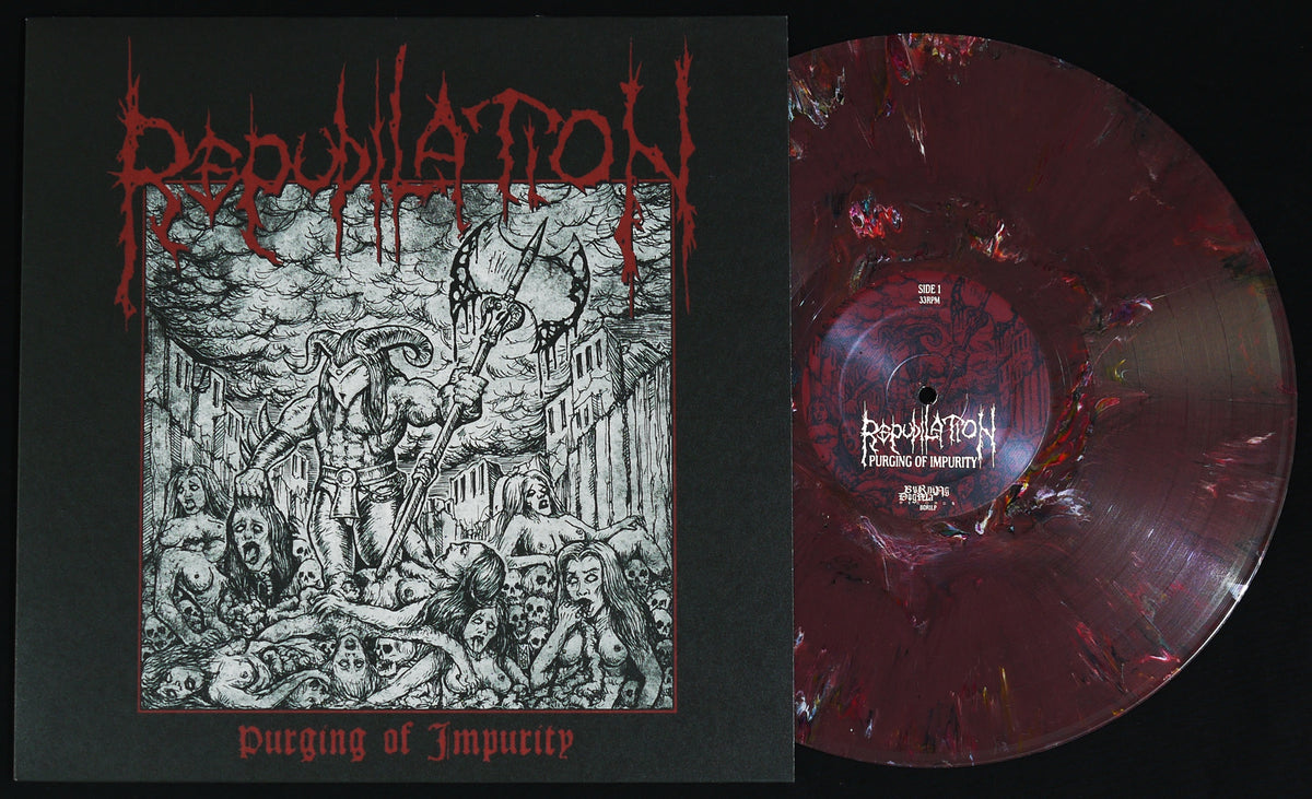 REPUDILATION - Purging Of Impurity 12"