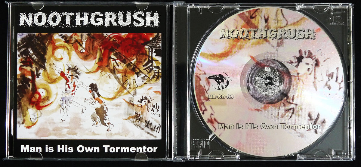 NOOTHGRUSH - Man is His Own Tormentor CD