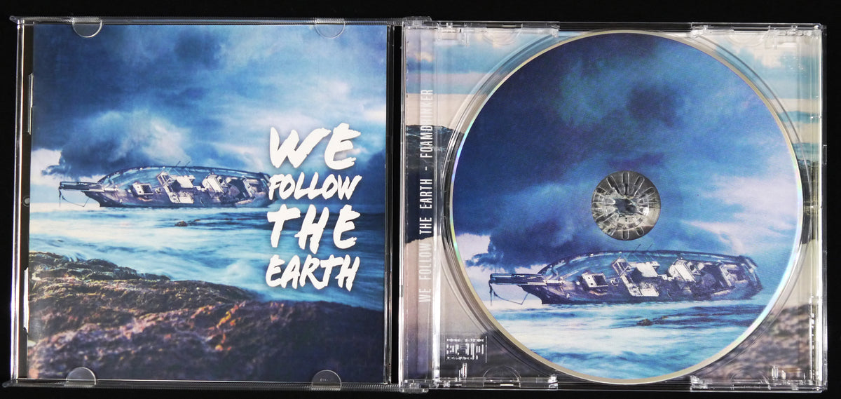 WE FOLLOW THE EARTH - Foamdrinker CD