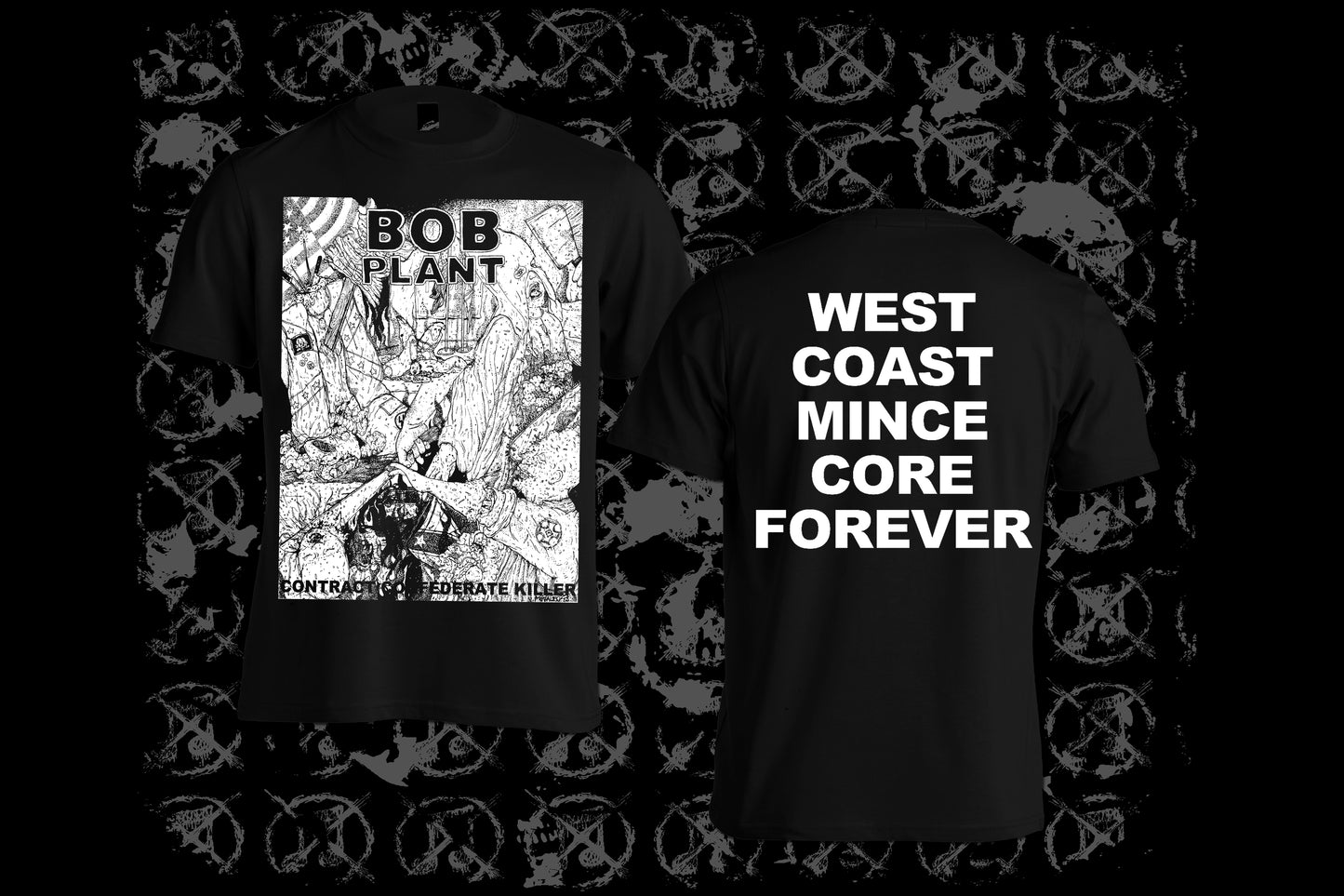 BOB PLANT - Contract Confederate Killer T-shirt