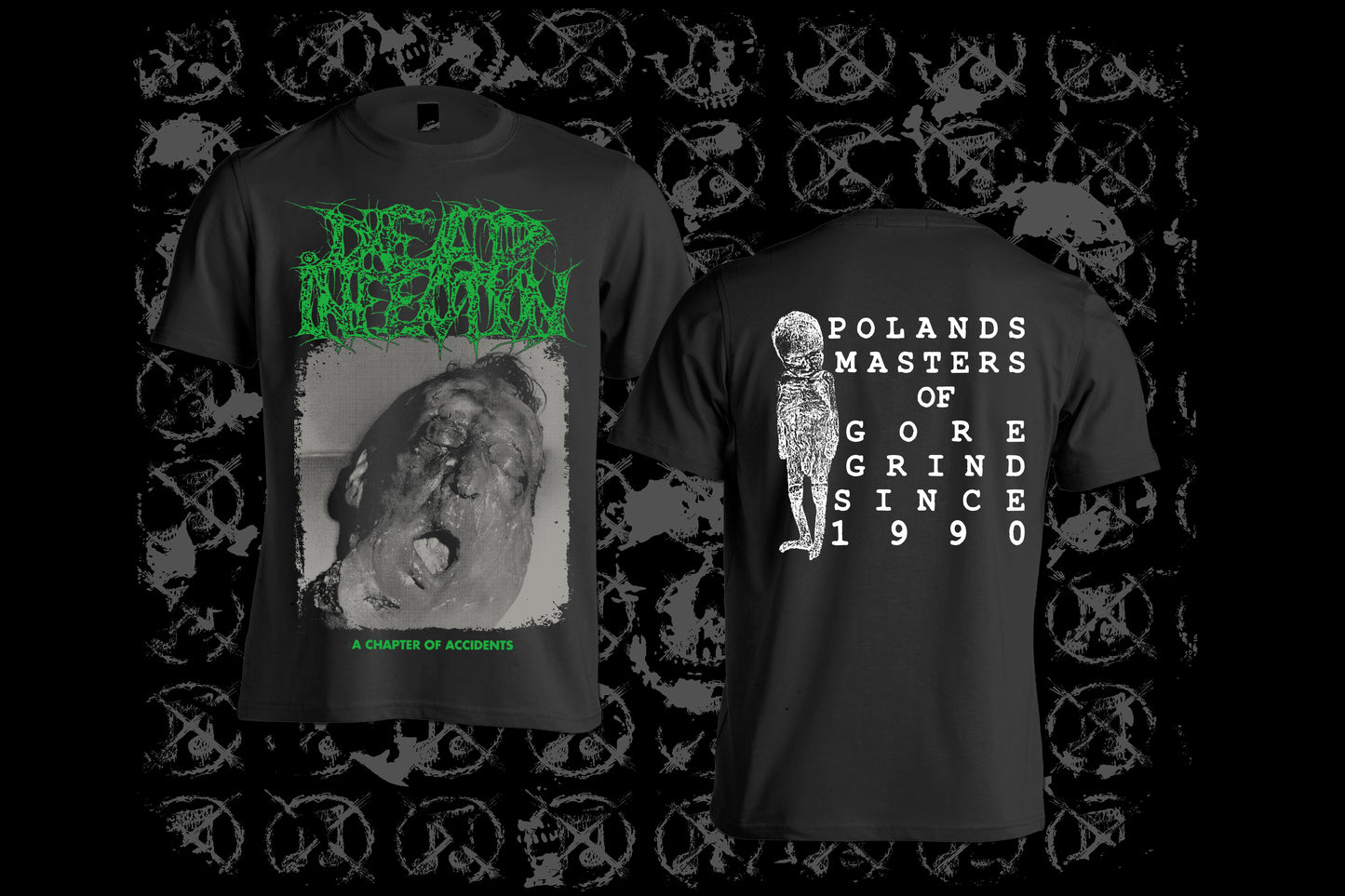 DEAD INFECTION - A Chapter Of Accidents T-shirt