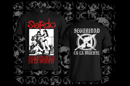 SORDO - Seguridad En La Muerte T-shirt