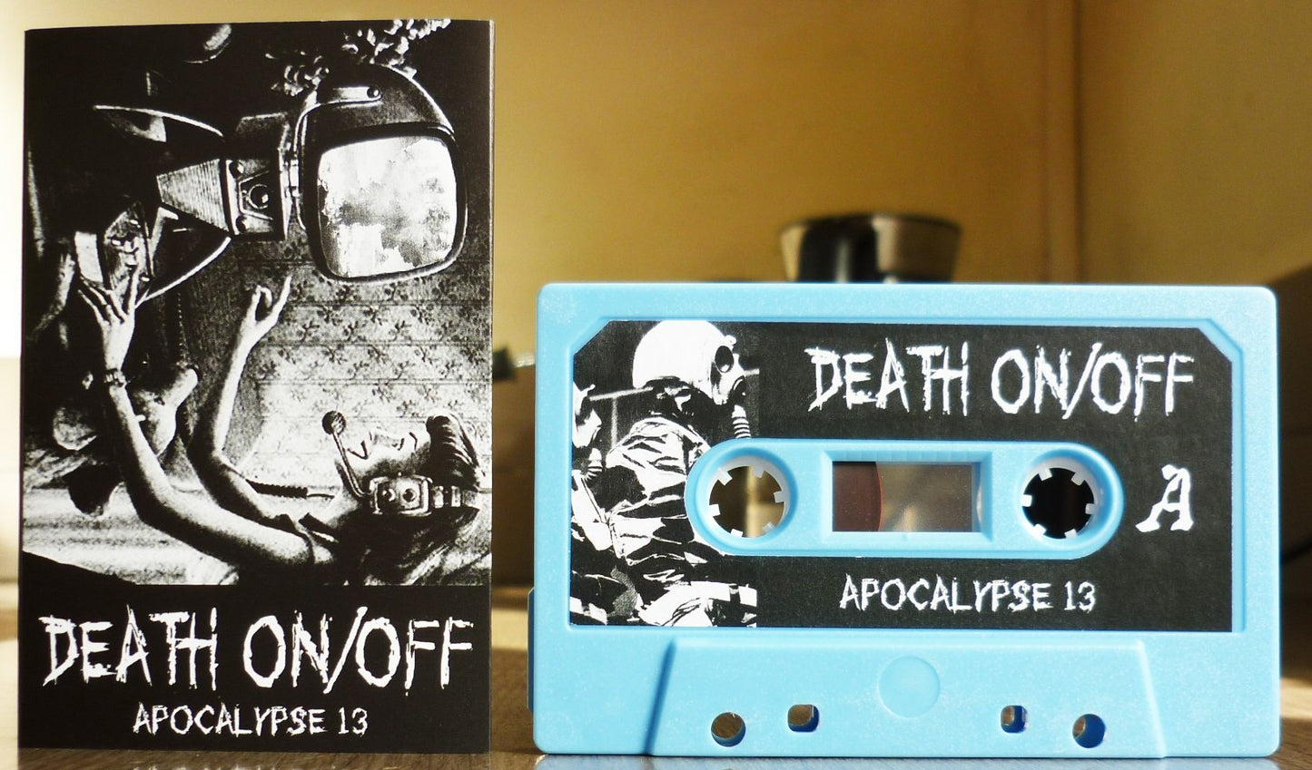 DEATH ON/OFF "Apocalypse 13" Tape