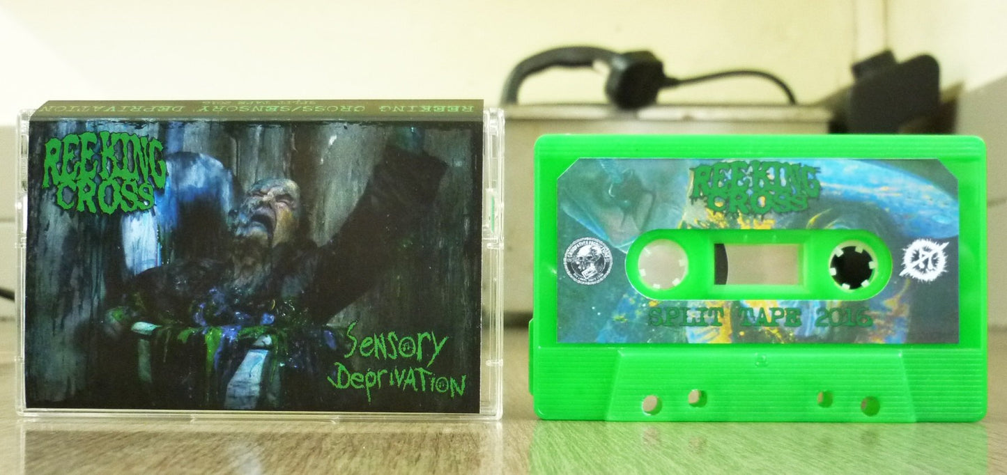REEKING CROSS / SENSORY DEPRIVATION - Split Tape
