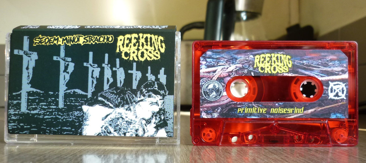 REEKING CROSS / SEDEM MINUT STRACHU - Split Tape