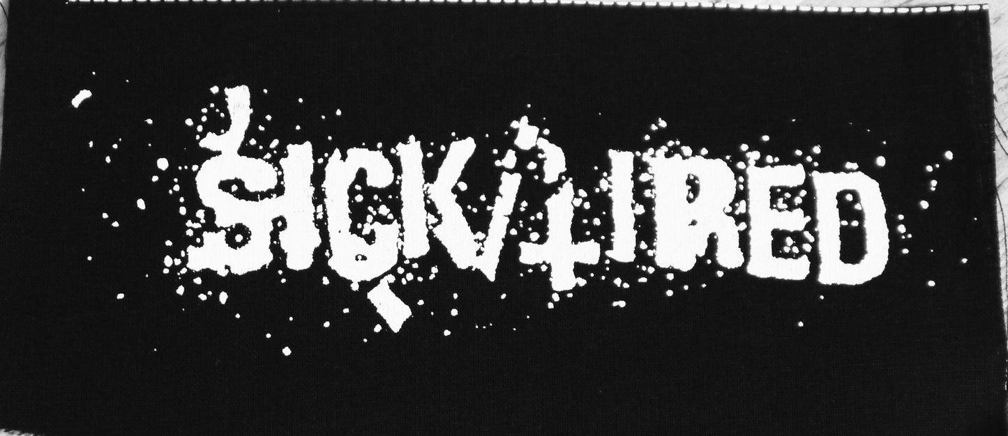 SICK/TIRED - Patch