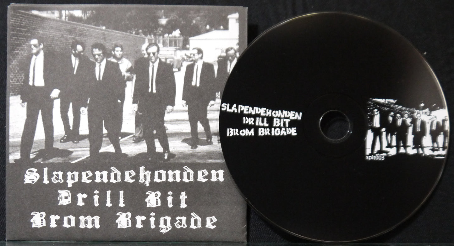 SLAPENDEHONDEN / DRILL BIT / BROM BRIDGE - 3 Way Split CD