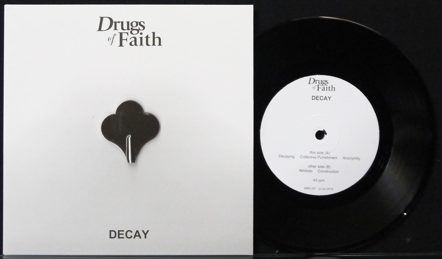 DRUGS OF FAITH - Decay 7"