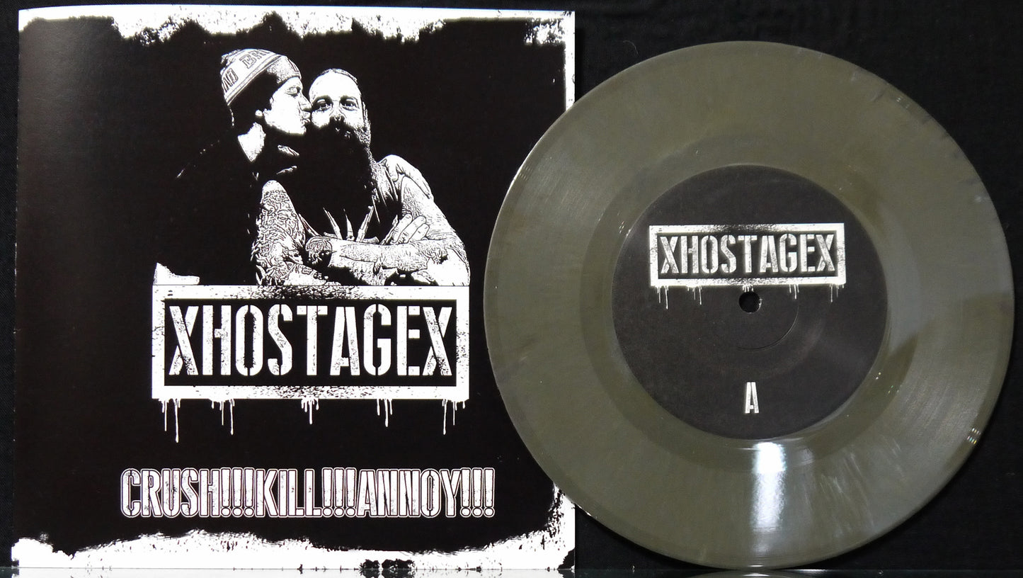 XHOSTAGEX - Crush!!!Kill!!!Annoy!!! 7"