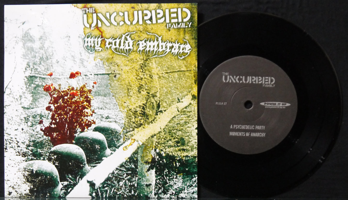 UNCURBED / MY COLD EMBRACE - Split 7"