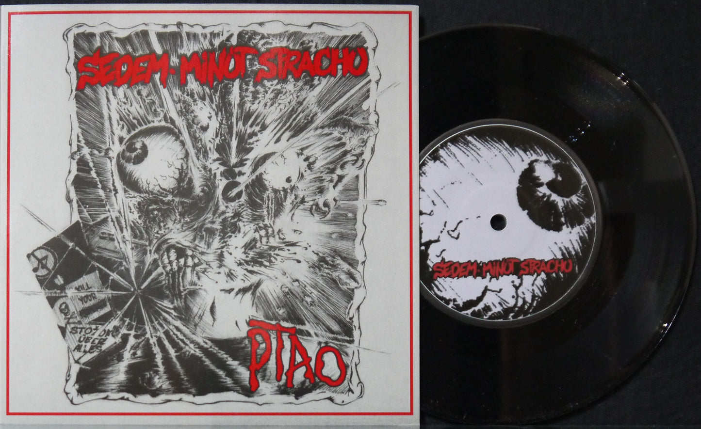 SEDEM MINUT STRACHU / PTAO - Split 7"