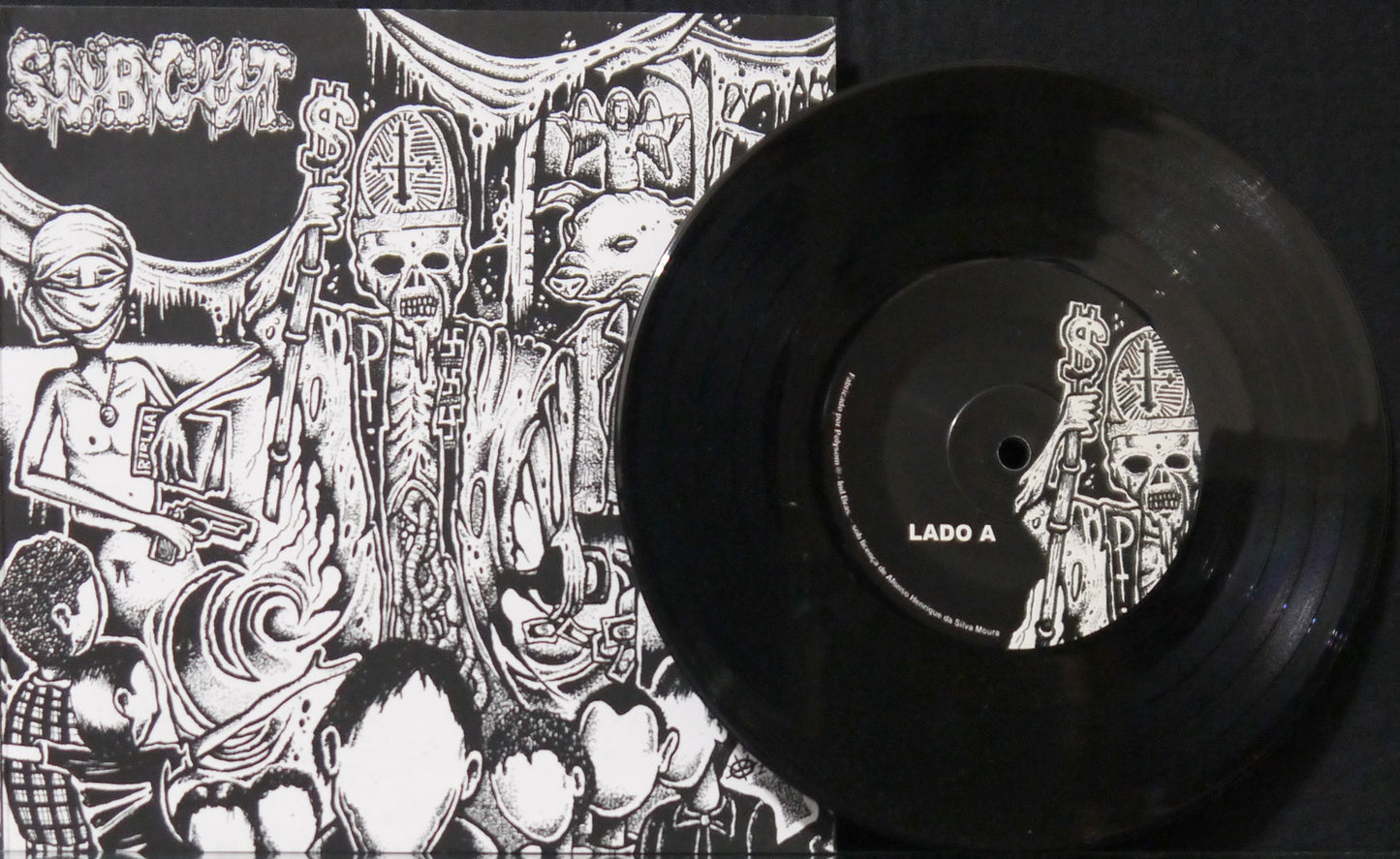 SUBCUT / DERANGED INSANE - Split 7"