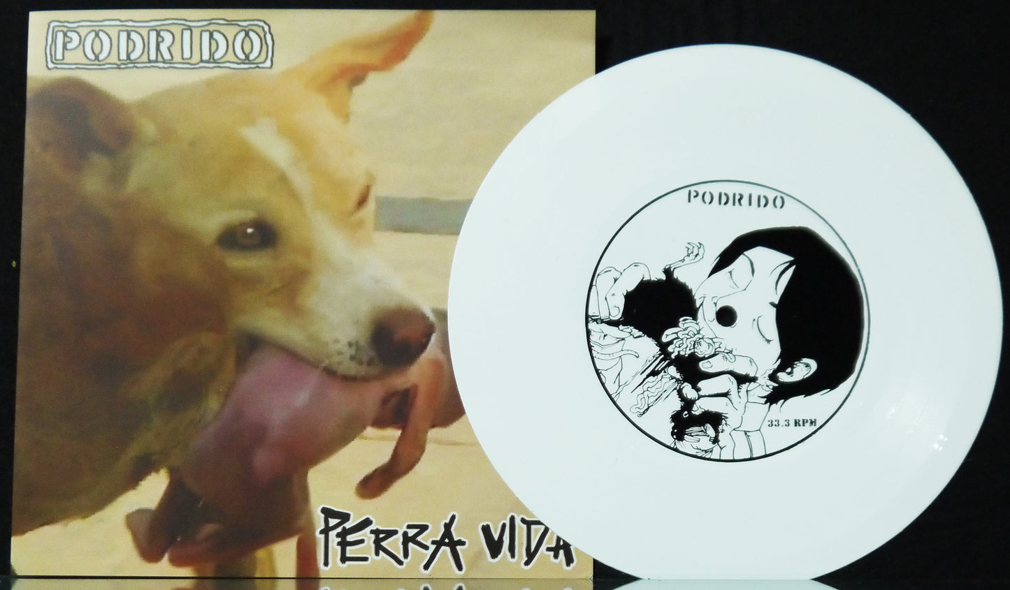 PODRIDO - Perra Vida 7" Flexi