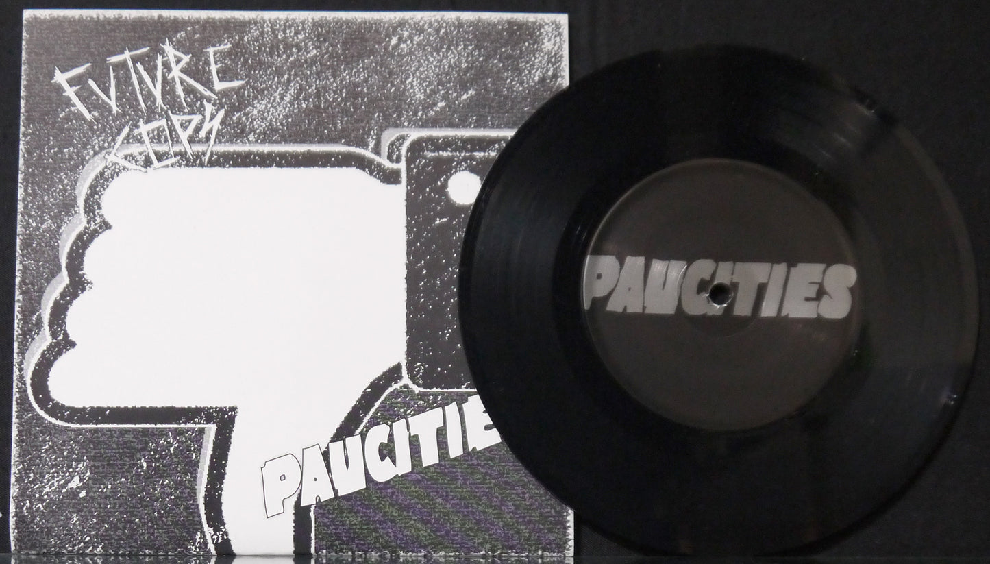 PAUCITIES / FUTURE COPS - Split 7"