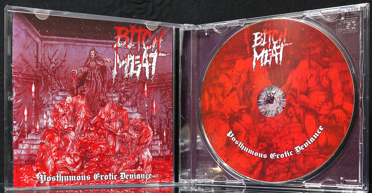 BITCH MEAT - Posthumous Erotic Deviance CD