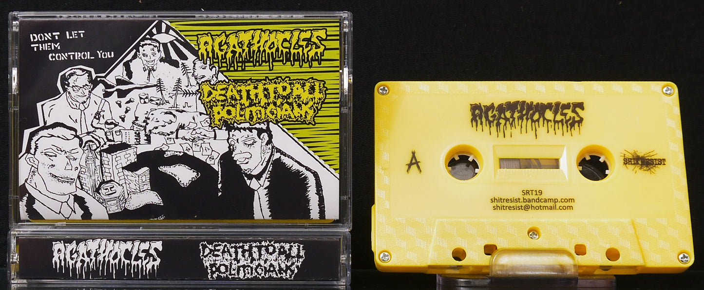 AGATHOCLES / DEATH TO ALL POLITICIANS - Split Tape