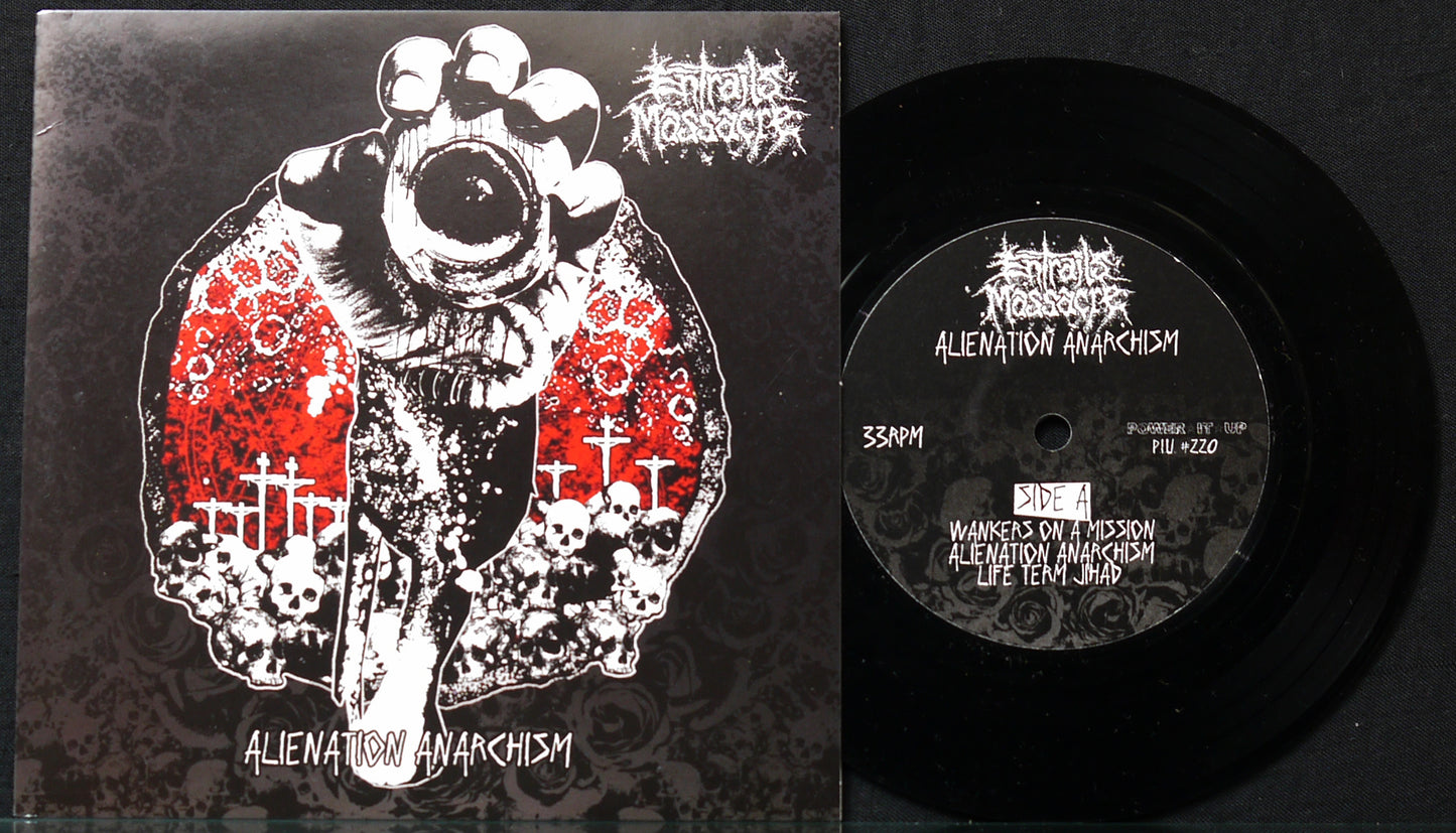 ENTRAILS MASSACRE - Alienation Anarchism 6"