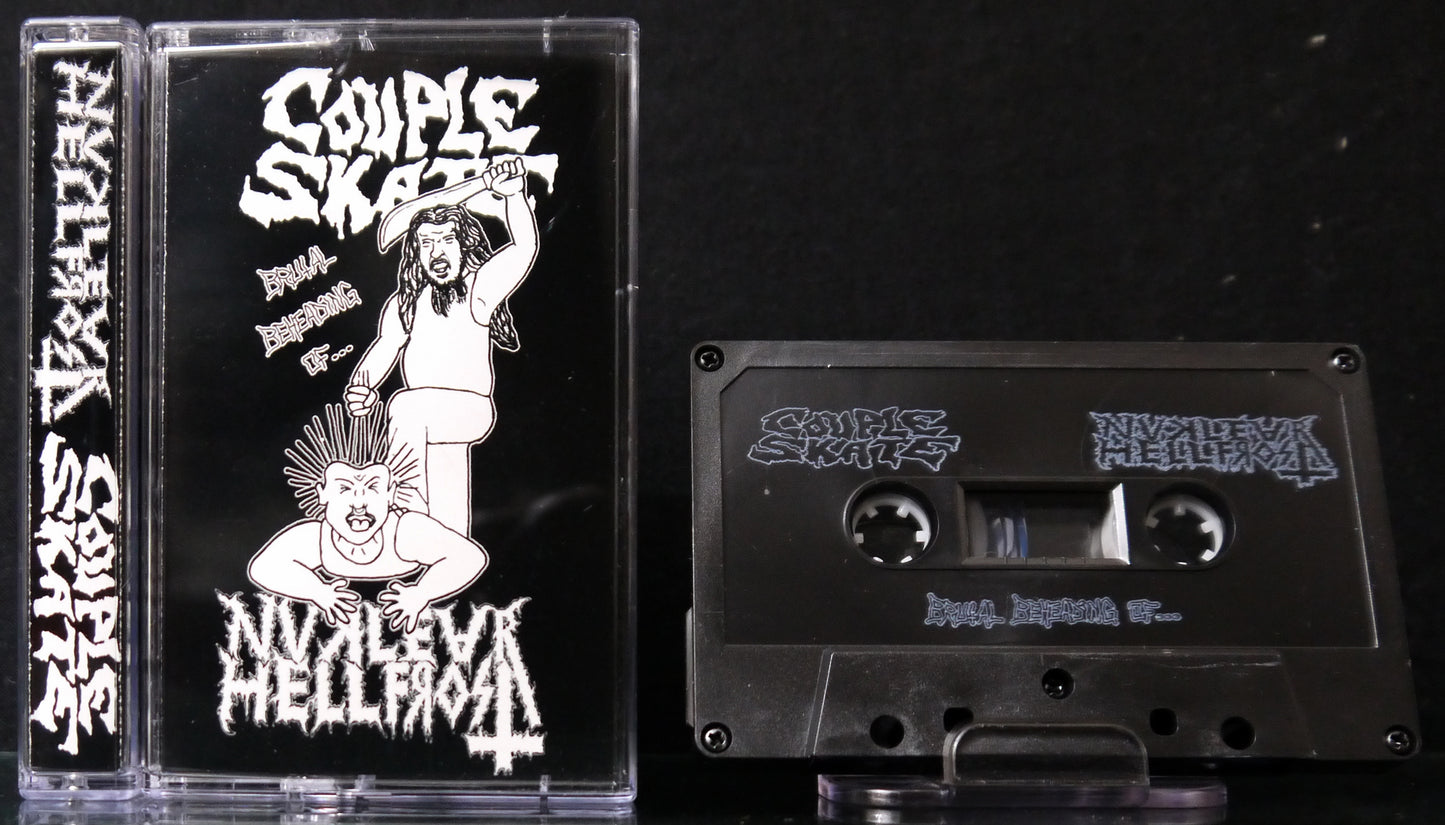 COUPLE SKATE / NUKLEAR HELLFROST - Split Tape