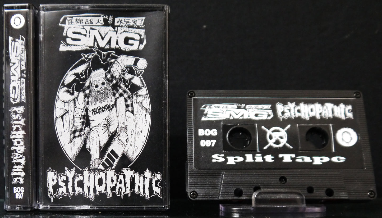 SMG / PSYCHOPATHIC - Split Tape
