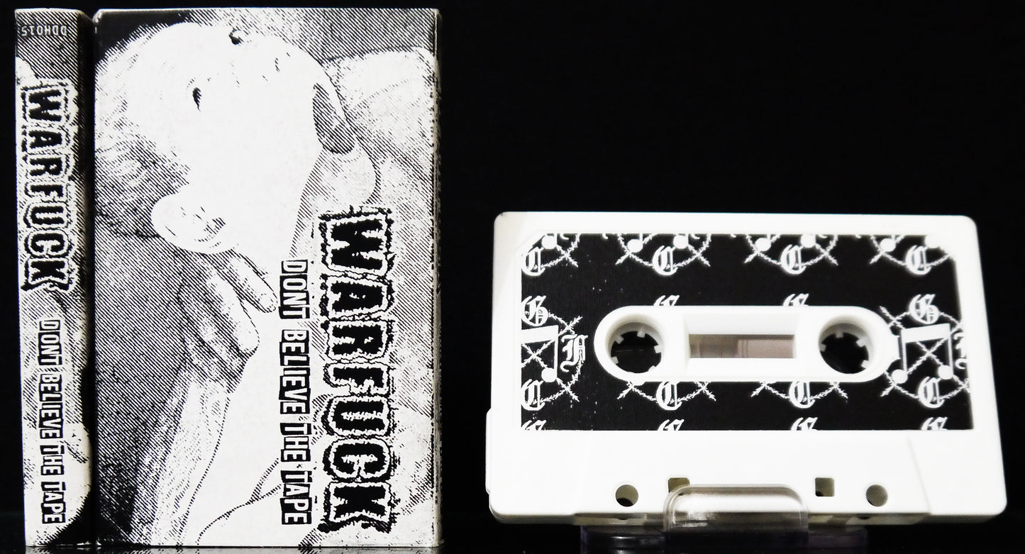 WARFUCK - Don't Belive The Tape MC Tape