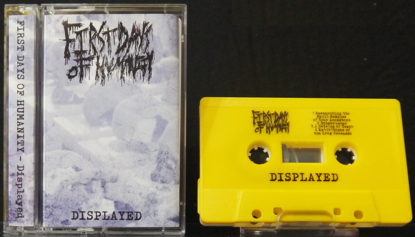 FIRST DAYS OF HUMANITY - Disinter/Displayed MC Tape