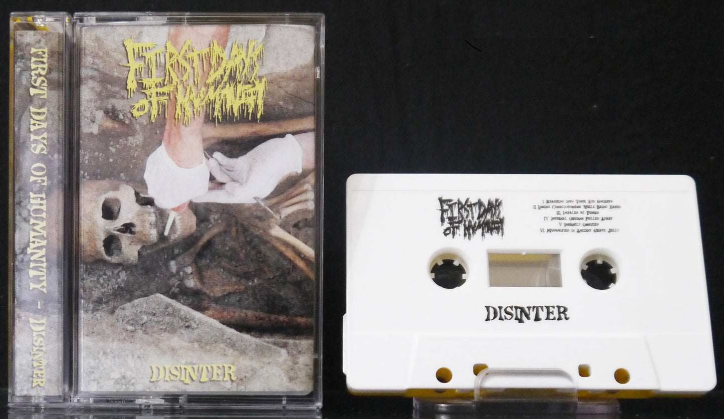 FIRST DAYS OF HUMANITY - Disinter/Displayed MC Tape