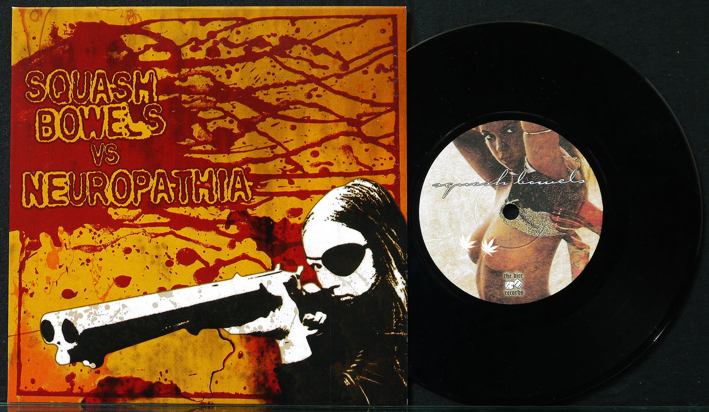 SQUASH BOWELS / NEUROPATHIA - Split 7"
