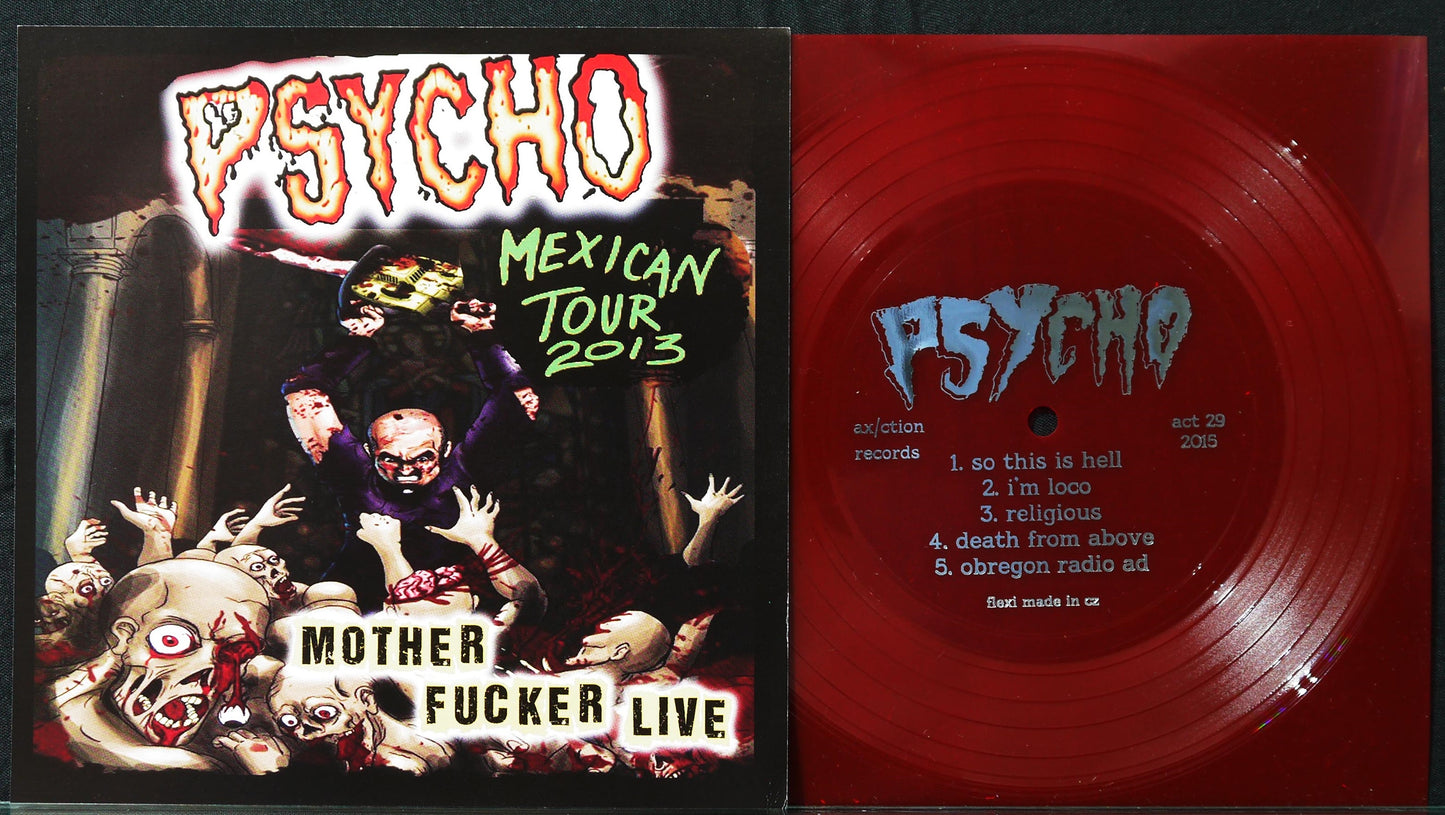 PSYCHO - Mother Fucker Live 7"Flexi