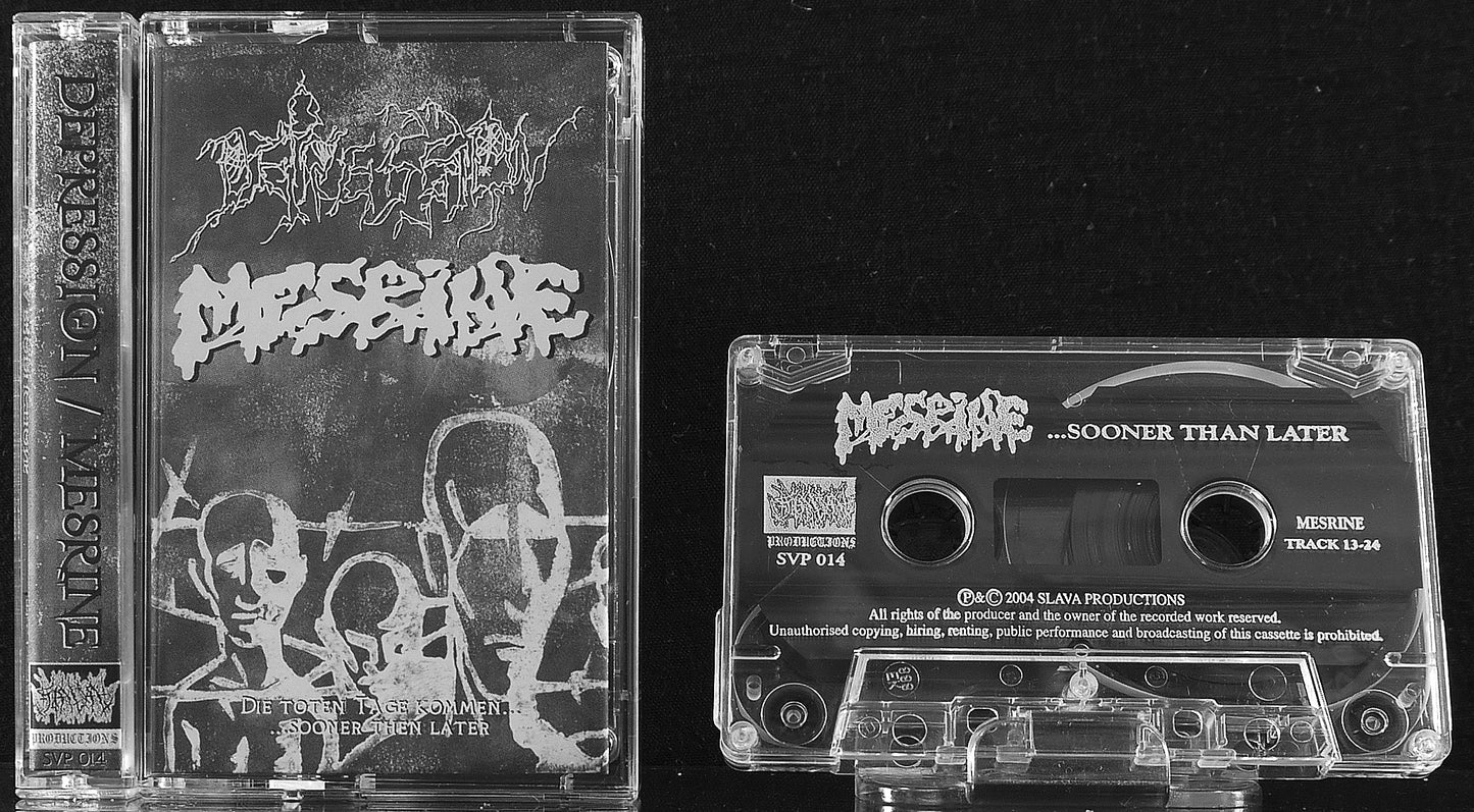 MESRINE / DEPRESSION - Split Tape