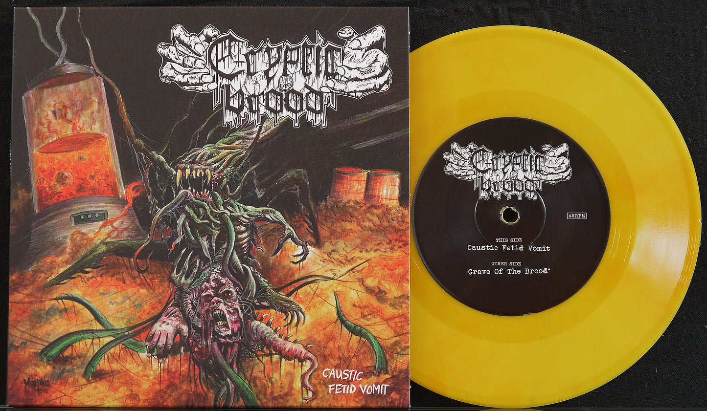CRYPTIC BROOD - Caustic Fetid Vomit 7"