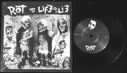 ROT / LIFE IS A LIE - Split 7"