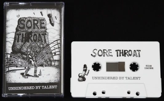 SORE THROAT - Unhindered By Talent MC Tape