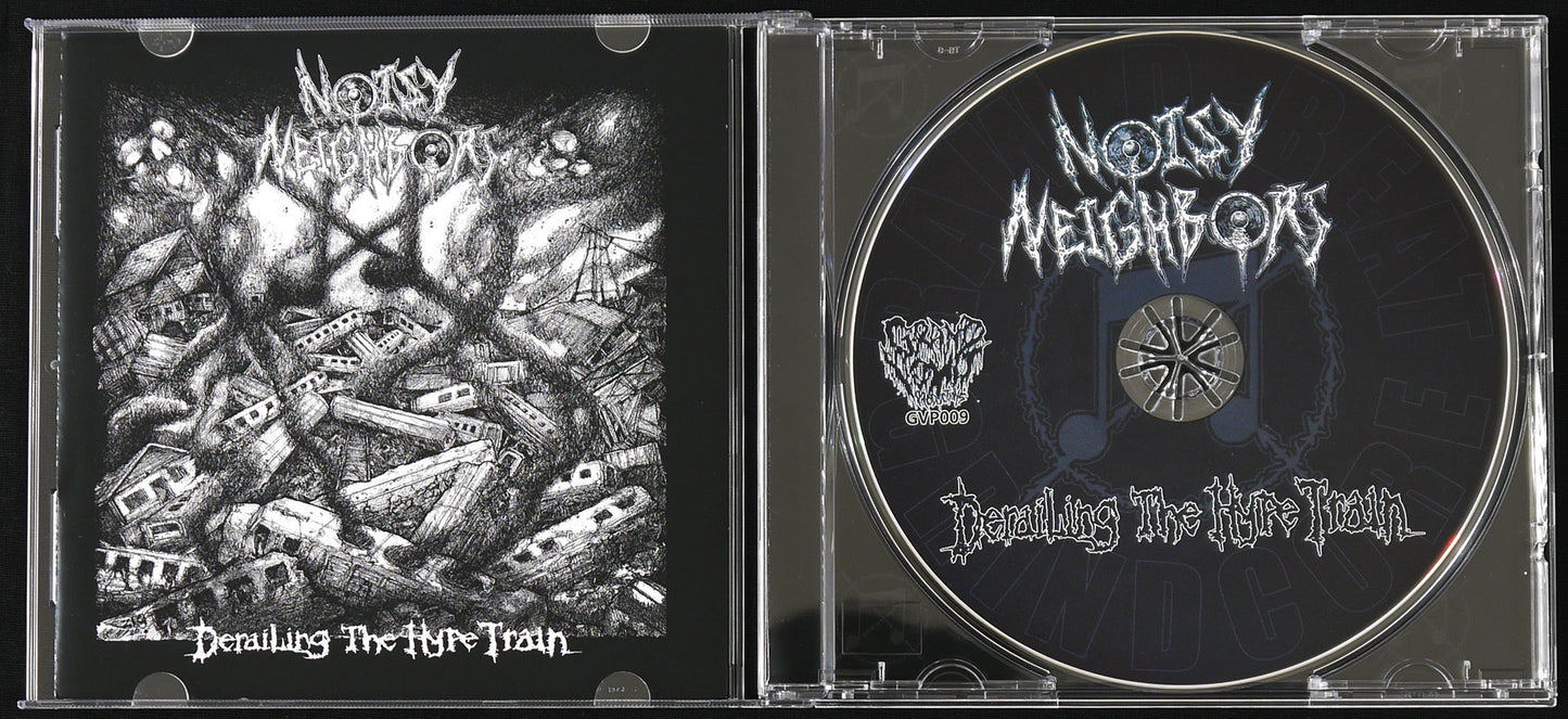 NOISY NEIGHBORS - Derailing With Hype Train CD