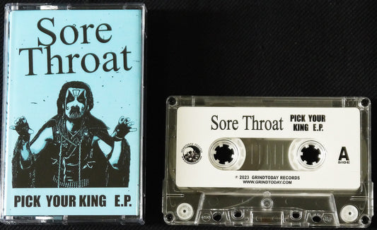 SORE THROAT - Pick Your King E.P. MC Tape