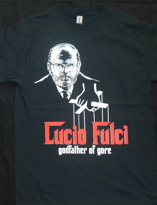 LUCIO FULCI - Godfather Of Gore T-shirt