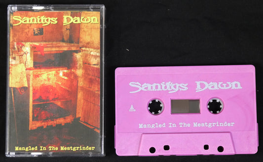 SANITYS DAWN - Mangled In The Meatgrinder / Cryptic Menu MC Tape