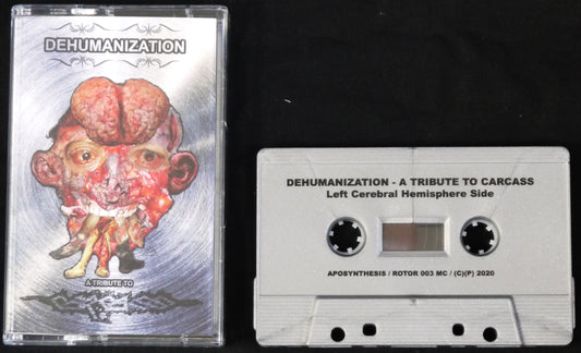 V/A: A Tribute to CARCASS - Dehumanization MC Tape